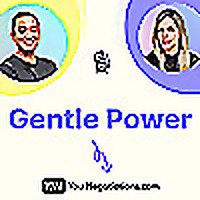 Gentle Power