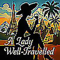 A Lady Well-Travelled | World Travels & Savvy Travel Tips