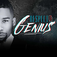 Respect My Genius