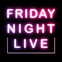 Friday Night Live