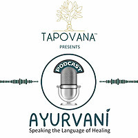 AYURVANI from TAPOVANA