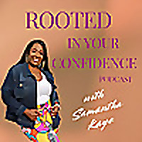 ROOTED IN YOUR CONFIDENCE