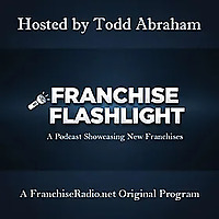 Franchise Flashlight - Showcasing New & Emerging Franchises