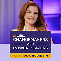 CNBC Changemakers with Julia Boorstin