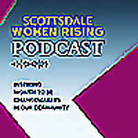 Scottsdale Women Rising Podcast