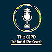 CIPD Ireland Podcast