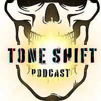 Tone Shift Podcast