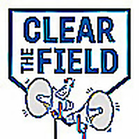 Clear the Field Podcast