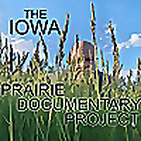 Iowa Prairie Documentary Project