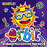Orbit: Science for kids on the move!