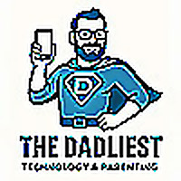 The Dadliest - Technology & Parenting