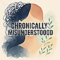 Chronically Misunderstood