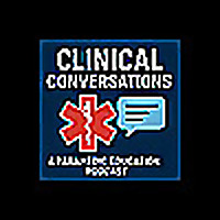 Clinical Conversations: Paramedicine