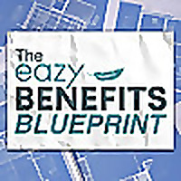 The Eazy Benefits Blueprint
