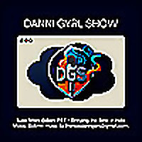 Danni Gyrl Show