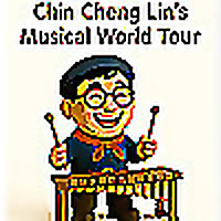 Chin Cheng Lin's Musical World Tour