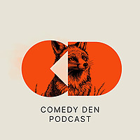 Comedy Den Podcast