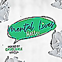 Mental Lives Matter