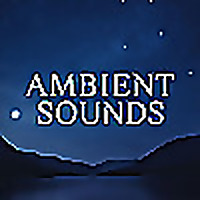 Ambient Sounds