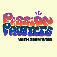 Passion Projects