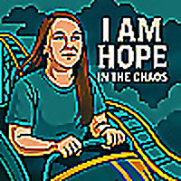 I am Hope in the Chaos