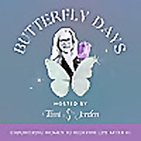 Butterfly Days w Tami Jorden
