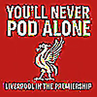You'll Never Pod Alone