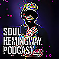 The Soul Hemingway Podcast
