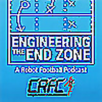 Engineering the End Zone - A Robot Football Podcast