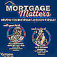 Mortgage Matters