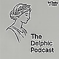 The Delphic Podcast