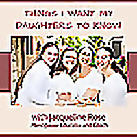 Things I want my Daughters to Know