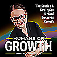 Humans of Growth: Stories & Strategies Behind Business Growth & Business Development