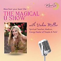 The Magical U - Vickie Miller Show