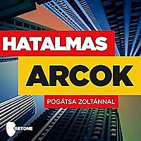 Hatalmas Arcok