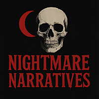 Nightmare Narratives