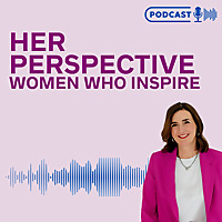#HerPerspective: Women who inspire