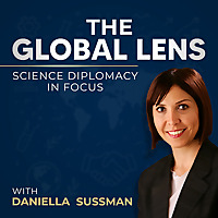 The Global Lens - Science Diplomacy in Focus