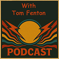 With Tom Fenton