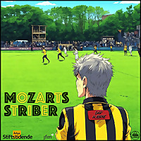 Mozarts Striber&nbsp;- en podcast om Aarhus Fremad