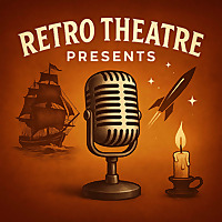 Retro Theatre Presents