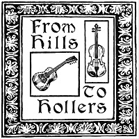 From Hills To Hollers