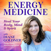Energy Medicine with Diane Goldner