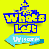 What's Left Wisconsin