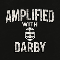 Amplified w/Darby