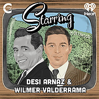 Starring: Desi Arnaz & Wilmer Valderrama