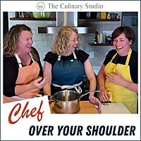 Chef Over Your Shoulder: Cooking Tips, Recipes & Kitchen Inspiration