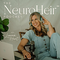 NeuroHeir℠ Podcast: Somatic and Generational Healing Tools for Parents, Therapists, and Cycle Breake