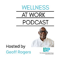 Wellness at Work Podcast