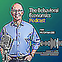 Behavioral Economics Today Podcast